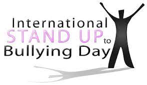  International Stand Up to Bullying Day 